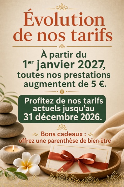 Évolution de nos tarifs : à partir du 1er janvier 2027, toutes nos prestations augmentent de 5 €. Tarifs actuels valables jusqu'au 31 décembre 2026.
